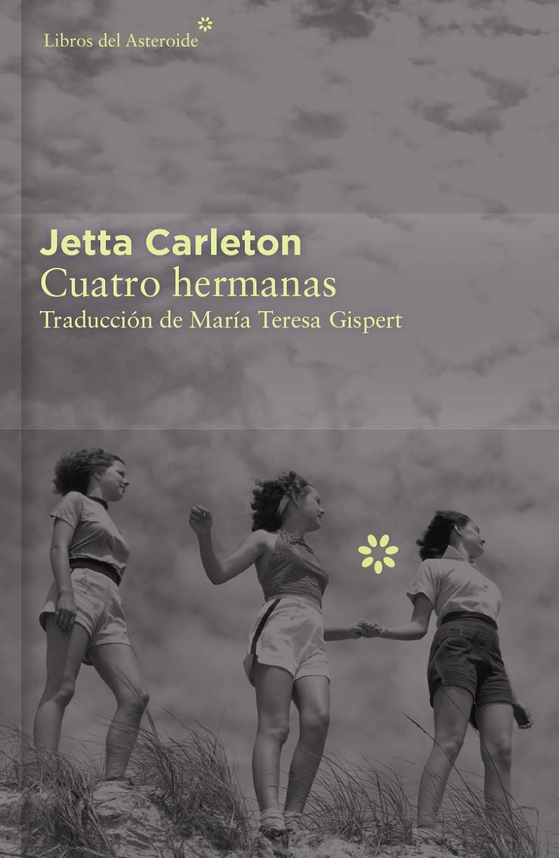 CUATRO HERMANAS - COLECCIÓN DÉCIMO ANIVERSARIO | 9788416213436 | CARLETON, JETTA | Llibreria Online de Banyoles | Comprar llibres en català i castellà online