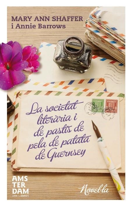 SOCIETAT LITERÀRIA I DEL PASTÍS DE PELA DE PATATA DE GUERNSEY, LA | 9788415645771 | SHAFFER, MARY-ANN/BARROWS, ANNIE | Llibreria Online de Banyoles | Comprar llibres en català i castellà online