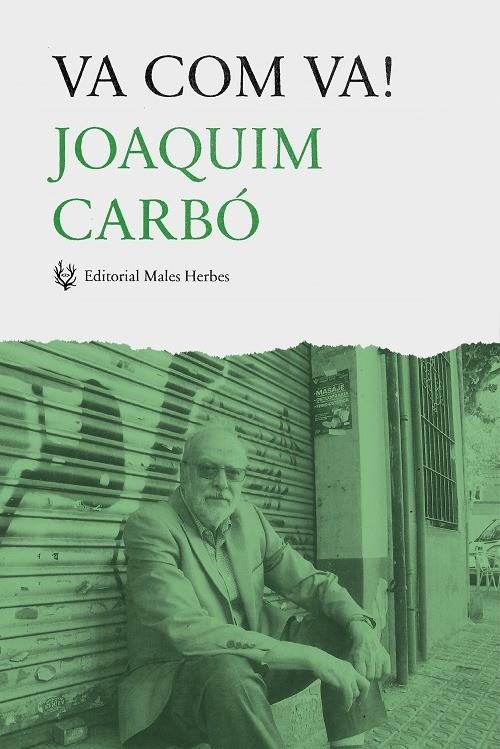 VA COM VA! | 9788494310898 | CARBÓ MASLLORENS, JOAQUIM | Llibreria Online de Banyoles | Comprar llibres en català i castellà online