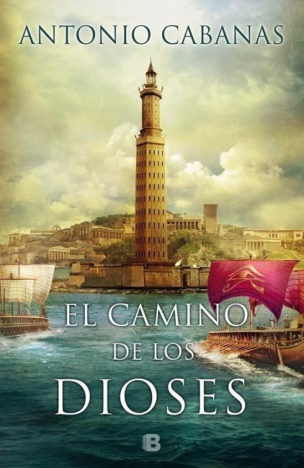 CAMINO DE LOS DIOSES, EL | 9788466658003 | CABANAS, ANTONIO | Llibreria Online de Banyoles | Comprar llibres en català i castellà online