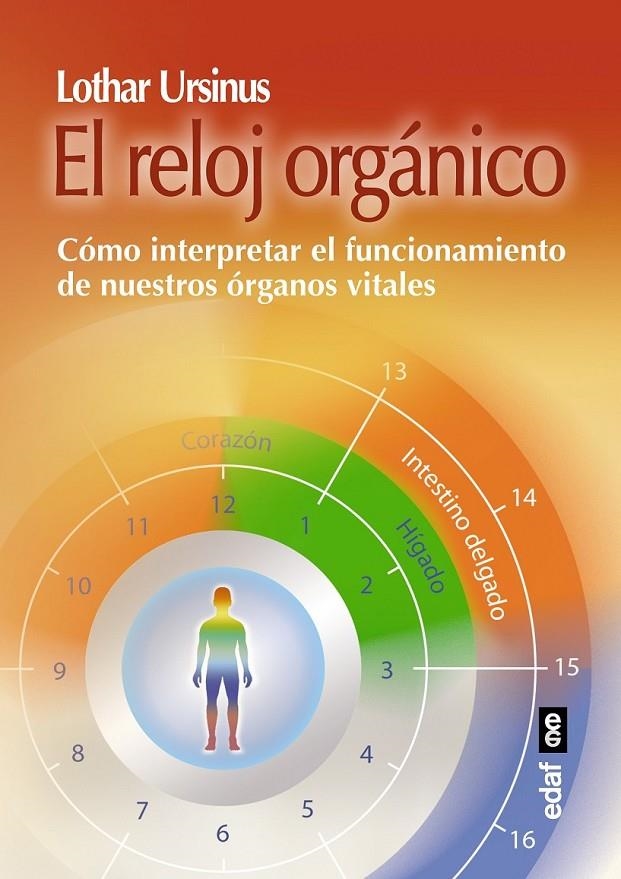 RELOJ ORGÁNICO, EL | 9788441435315 | URSINUS, LOTHAR | Llibreria Online de Banyoles | Comprar llibres en català i castellà online