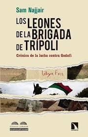 LEONES DE LA BRIGADA DE TRÍPOLI, LOS | 9788490970904 | NAJJAIR, SAM | Llibreria Online de Banyoles | Comprar llibres en català i castellà online