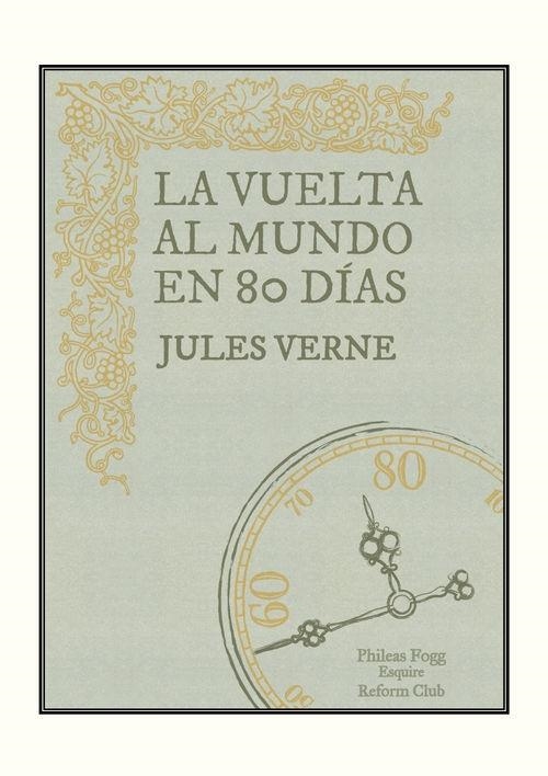 VUELTA AL MUNDO EN 80 DÍAS, LA | 9788494301698 | VERNE, JULES | Llibreria Online de Banyoles | Comprar llibres en català i castellà online