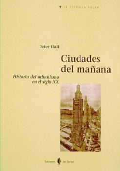 CIUDADES DEL MAÑANA | 9788476281901 | HALL, PETER | Llibreria Online de Banyoles | Comprar llibres en català i castellà online