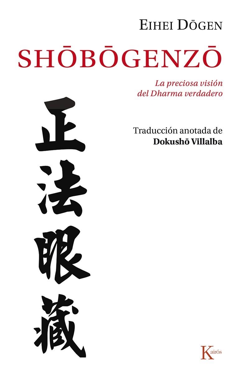 SHÔBÔGENZÔ | 9788499884653 | DÔGEN, EIHEI | Llibreria Online de Banyoles | Comprar llibres en català i castellà online