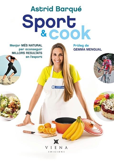 SPORT & COOK | 9788483308639 | BARQUÉ BARRACHINA, ASTRID | Llibreria Online de Banyoles | Comprar llibres en català i castellà online