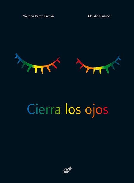 CIERRA LOS OJOS | 9788415357858 | PÉREZ ESCRIVÁ, VICTORIA | Llibreria Online de Banyoles | Comprar llibres en català i castellà online