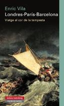 LONDRES-PARÍS-BARCELONA | 9788416252107 | VILA, ENRIC | Llibreria Online de Banyoles | Comprar llibres en català i castellà online