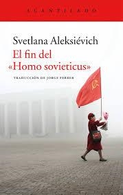 FIN DEL "HOMO SOVIETICUS", EL | 9788416011841 | ALEKSIÉVICH, SVETLANA | Llibreria Online de Banyoles | Comprar llibres en català i castellà online