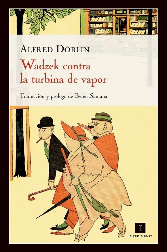 WADZEK CONTRA LA TURBINA DE VAPOR | 9788415130321 | DÖBLIN, ALFRED | Llibreria Online de Banyoles | Comprar llibres en català i castellà online