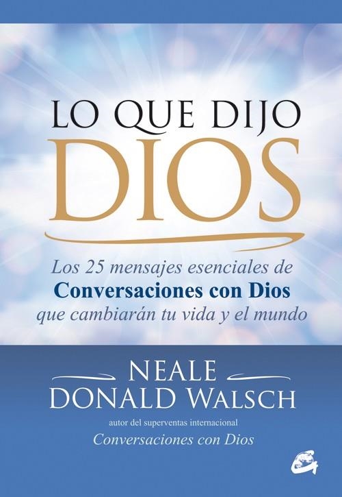 LO QUE DIJO DIOS | 9788484455226 | DONALD WALSCH, NEALE | Llibreria Online de Banyoles | Comprar llibres en català i castellà online