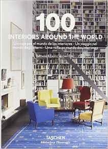 100 INTERIORES AROUND THE WORLD | 9783836557276 | BALTHAZAR & LASZLO TASCHEN | Llibreria Online de Banyoles | Comprar llibres en català i castellà online