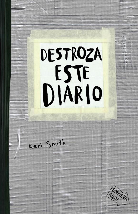 DESTROZA ESTE DIARIO. GRIS | 9788449331800 | KERI SMITH | Llibreria Online de Banyoles | Comprar llibres en català i castellà online