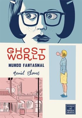 GHOST WORLD: MUNDO FANTASMAL | 9788415724438 | CLOWES, DANIEL | Llibreria Online de Banyoles | Comprar llibres en català i castellà online