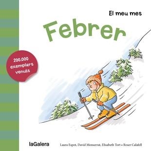 FEBRER | 9788424655730 | ESPOT, LAURA/MONSERRAT, DAVID/TORT, ELISABETH | Llibreria Online de Banyoles | Comprar llibres en català i castellà online