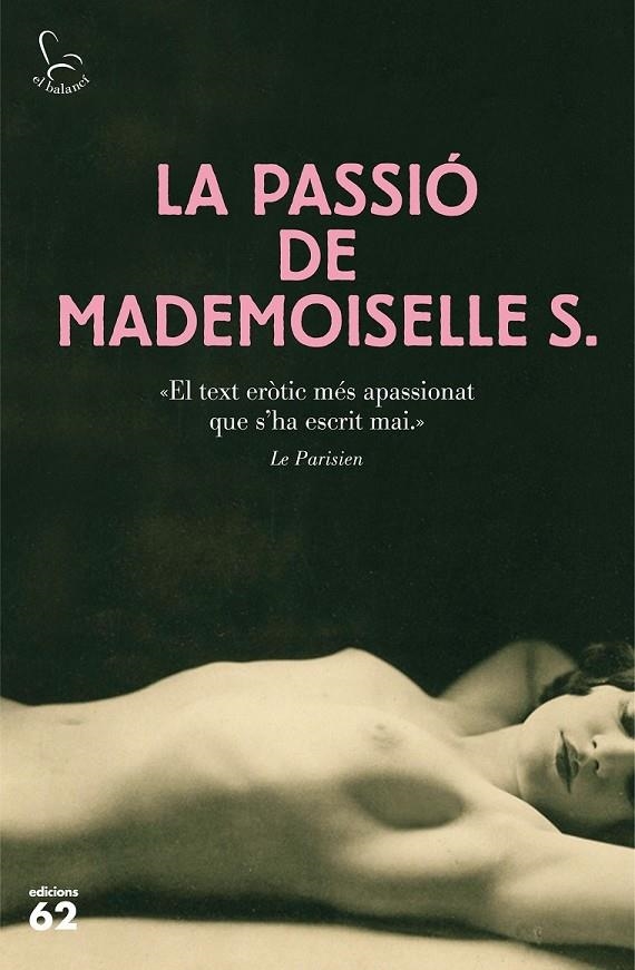 LA PASSIÓ DE MADEMOISELLE S. | 9788429774788 | ANÓNIMO | Llibreria Online de Banyoles | Comprar llibres en català i castellà online