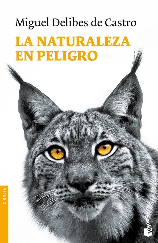 NATURALEZA EN PELIGRO, LA | 9788423340507 | DELIBES, MIGUEL | Llibreria L'Altell - Llibreria Online de Banyoles | Comprar llibres en català i castellà online - Llibreria de Girona