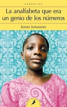 ANALFABETA QUE ERA UN GENIO DE LOS NÚMEROS, LA | 9788498387292 | JONASSON, JONAS | Llibreria Online de Banyoles | Comprar llibres en català i castellà online