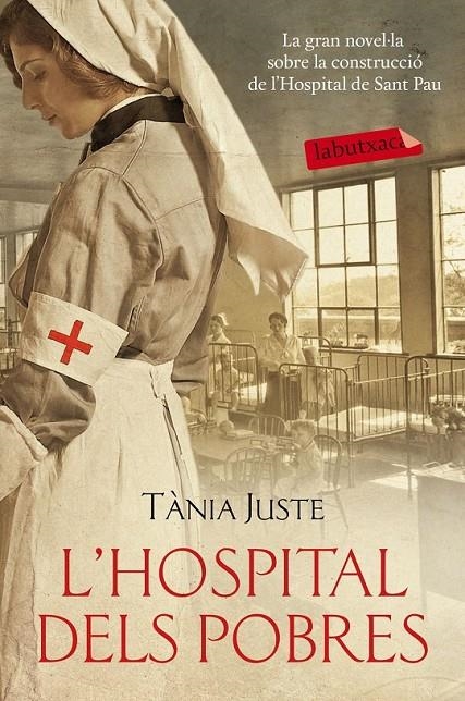 HOSPITAL DELS POBRES, L' | 9788416334704 | JUSTE, TÀNIA | Llibreria Online de Banyoles | Comprar llibres en català i castellà online