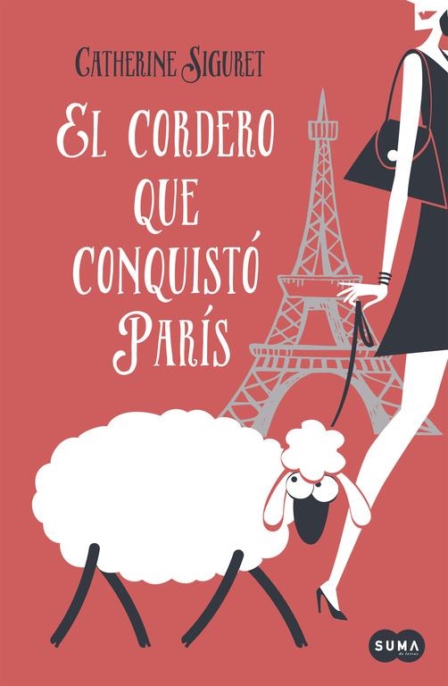 CORDERO QUE CONQUISTÓ PARÍS, EL | 9788483658246 | SIGURET, CATHERINE | Llibreria Online de Banyoles | Comprar llibres en català i castellà online