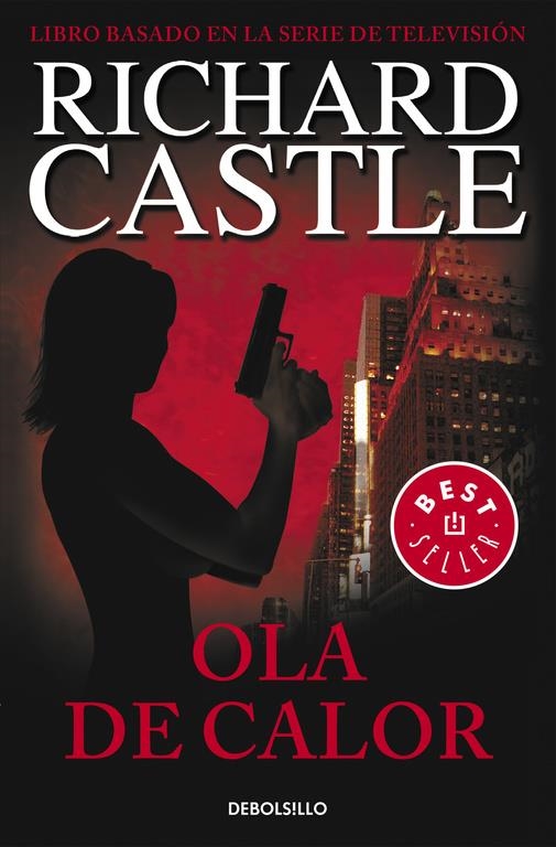 OLA DE CALOR | 9788490628409 | CASTLE, RICHARD | Llibreria Online de Banyoles | Comprar llibres en català i castellà online