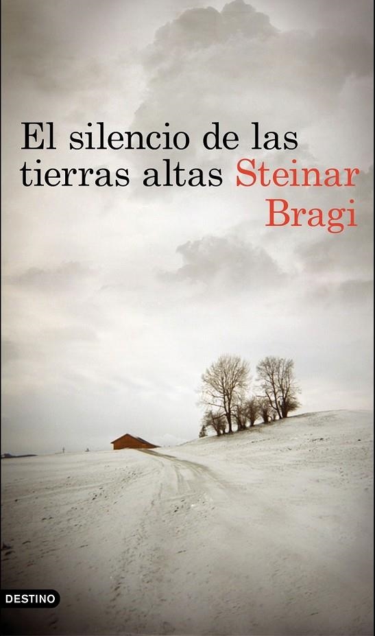 SILENCIO DE LAS TIERRAS ALTAS, EL | 9788423350148 | BRAGI STEINAR  | Llibreria Online de Banyoles | Comprar llibres en català i castellà online