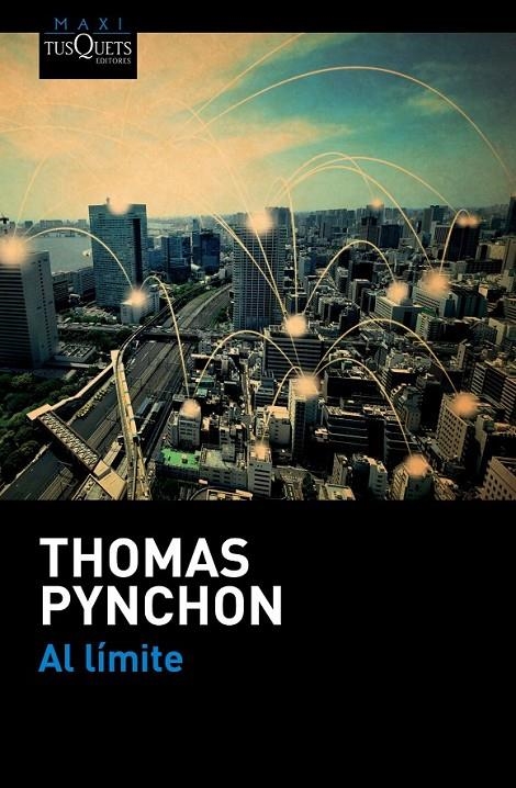 AL LÍMITE | 9788490662052 | THOMAS PYNCHON | Llibreria Online de Banyoles | Comprar llibres en català i castellà online