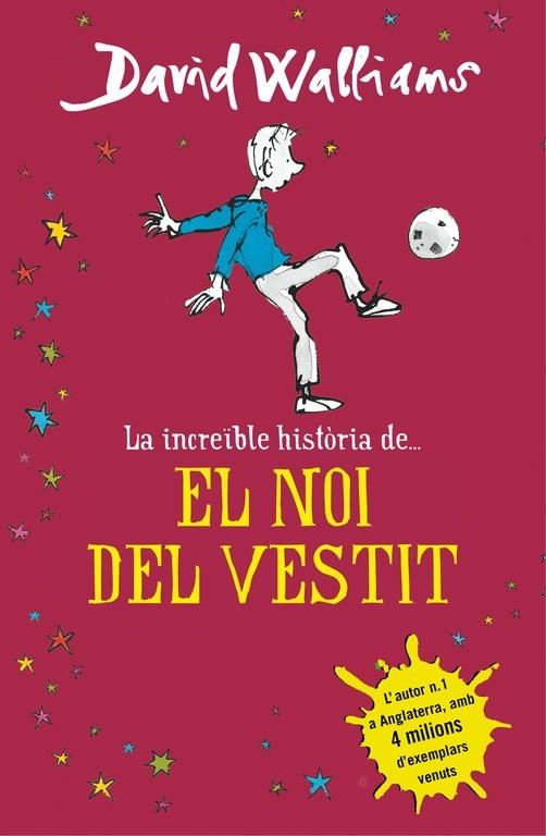 INCREÏBLE HISTÒRIA DE... EL NOI DEL VESTIT, LA | 9788490435649 | WALLIAMS, DAVID | Llibreria Online de Banyoles | Comprar llibres en català i castellà online