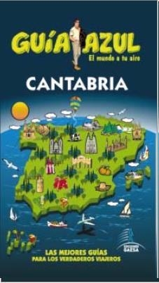 CANTABRIA GUÍA AZUL | 9788416137589 | GUÍA AZUL | Llibreria Online de Banyoles | Comprar llibres en català i castellà online