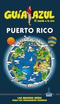 PUERTO RICO GUÍA AZUL | 9788416137299 | AAVV | Llibreria Online de Banyoles | Comprar llibres en català i castellà online