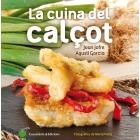 CUINA DEL CALÇOT, LA | 9788490343906 | JOFRE ESPAÑOL, JOAN/GARCIA CARRION, AGUSTÍ | Llibreria Online de Banyoles | Comprar llibres en català i castellà online