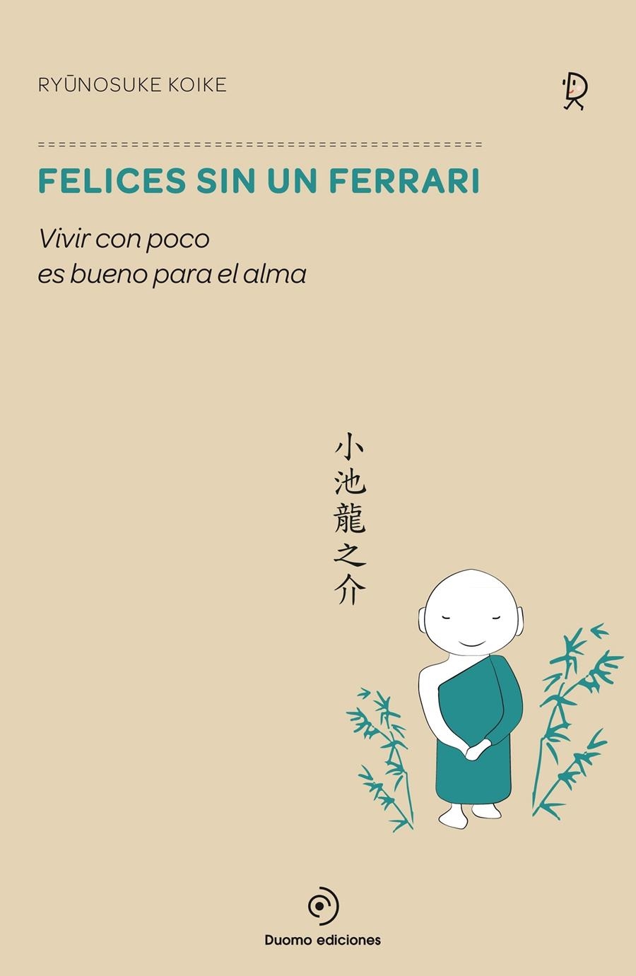 FELICES SIN UN FERRARI | 9788416261499 | KOYKE, RYUNOSUKE | Llibreria Online de Banyoles | Comprar llibres en català i castellà online