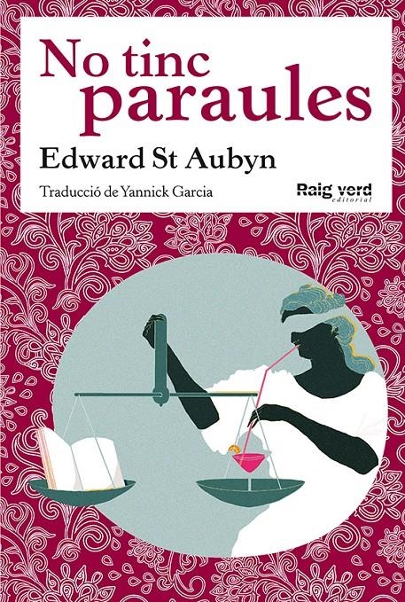 NO TINC PARAULES | 9788494449628 | ST AUBYN, EDWARD | Llibreria Online de Banyoles | Comprar llibres en català i castellà online