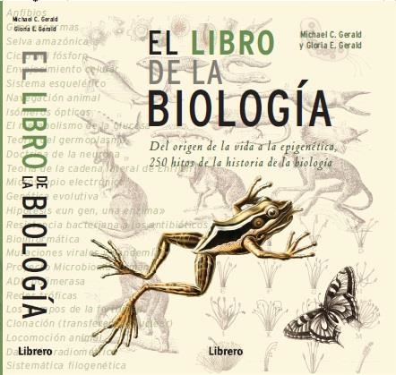 LIBRO DE LA BIOLOGÍA, EL | 9789089986030 | MICHAEL C. GERALD/ GLORIA E. GERALD | Llibreria Online de Banyoles | Comprar llibres en català i castellà online