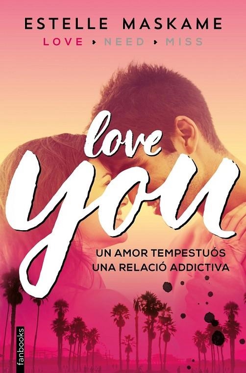 YOU 1. LOVE YOU | 9788416297481 | ESTELLE MASKAME | Llibreria Online de Banyoles | Comprar llibres en català i castellà online