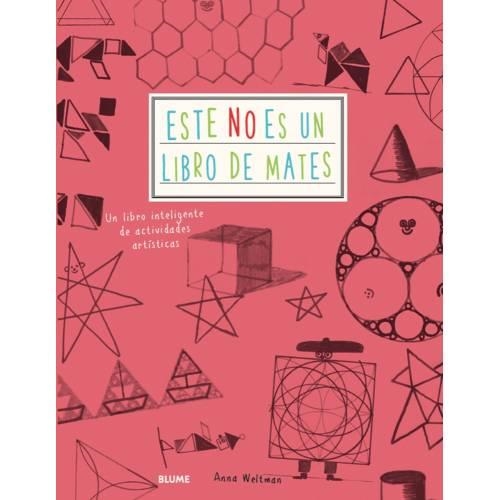 ESTE NO ES UN LIBRO DE MATES | 9788498018509 | WELTMAN, ANNA | Llibreria Online de Banyoles | Comprar llibres en català i castellà online