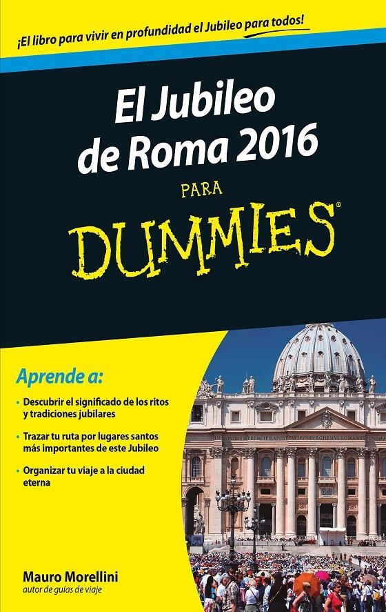 JUBILEO DE ROMA 2016 PARA DUMMIES | 9788432902666 | MORELLINI, MAURO/BOIOCCHI, MAURIZIO | Llibreria Online de Banyoles | Comprar llibres en català i castellà online