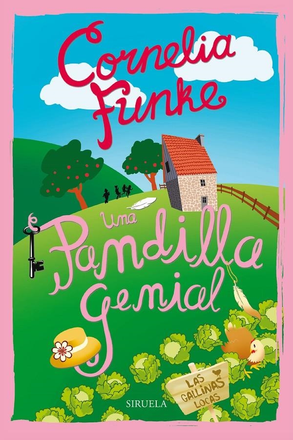 UNA PANDILLA GENIAL. LAS GALLINAS LOCAS | 9788416465958 | FUNKE, CORNELIA | Llibreria Online de Banyoles | Comprar llibres en català i castellà online