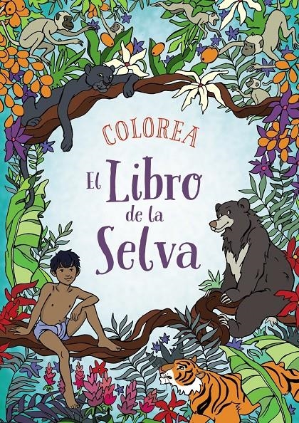 COLOREA EL LIBRO DE LA SELVA | 9788469809105 | KRONHEIMER, ANN | Llibreria Online de Banyoles | Comprar llibres en català i castellà online