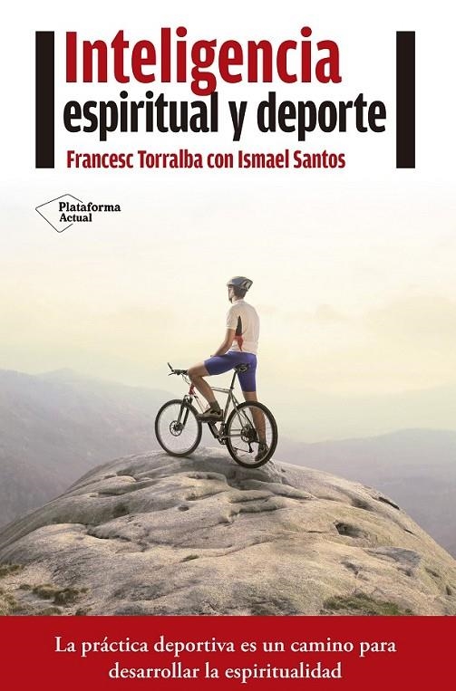 INTELIGENCIA ESPIRITUAL Y DEPORTE | 9788416620210 | TORRALBA ROSELLÓ, FRANCESC | Llibreria Online de Banyoles | Comprar llibres en català i castellà online