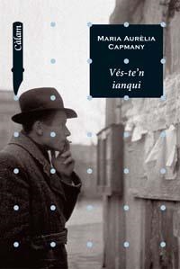 VES-TE'N IANQUI | 9788448916213 | CAPMANY, MARIA AURÈLIA | Llibreria Online de Banyoles | Comprar llibres en català i castellà online