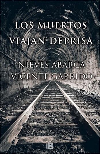 LOS MUERTOS VIAJAN DEPRISA | 9788466657815 | GARRIDO, VICENTE/ABARCA, NIEVES | Llibreria Online de Banyoles | Comprar llibres en català i castellà online