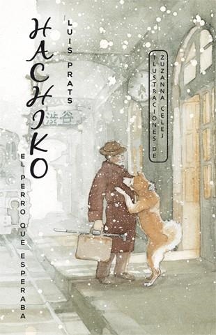 HACHIKO | 9788424655464 | PRATS MARTÍNEZ, LLUÍS | Llibreria Online de Banyoles | Comprar llibres en català i castellà online