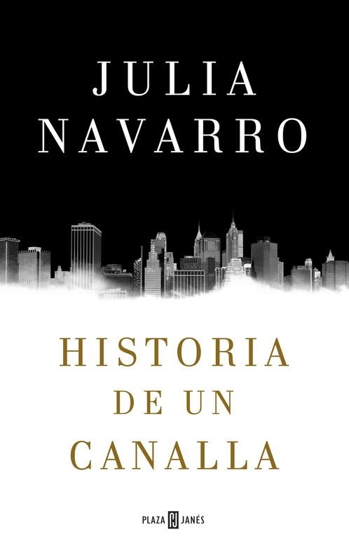 HISTORIA DE UN CANALLA | 9788401016950 | NAVARRO,JULIA | Llibreria Online de Banyoles | Comprar llibres en català i castellà online