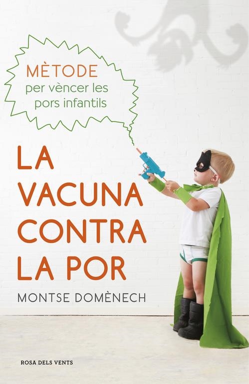 LA VACUNA CONTRA LA POR | 9788415961987 | DOMÈNECH,MONTSE | Llibreria Online de Banyoles | Comprar llibres en català i castellà online