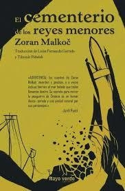 CEMENTERIO DE LOS REYES MENORES, EL | 9788494449680 | MALKOC, ZORAN | Llibreria Online de Banyoles | Comprar llibres en català i castellà online