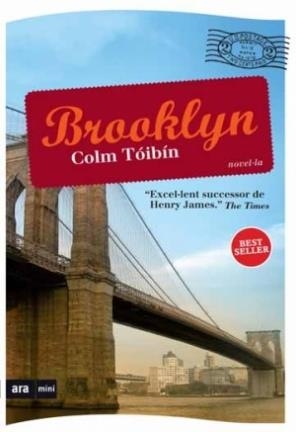 BROOKLYN | 9788493967925 | TÓIBÍN, CÓLM | Llibreria Online de Banyoles | Comprar llibres en català i castellà online