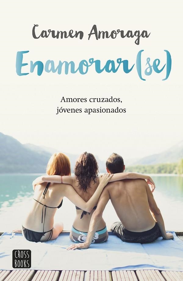 ENAMORAR(SE) | 9788408149118 | AMORAGA, CARMEN | Llibreria Online de Banyoles | Comprar llibres en català i castellà online