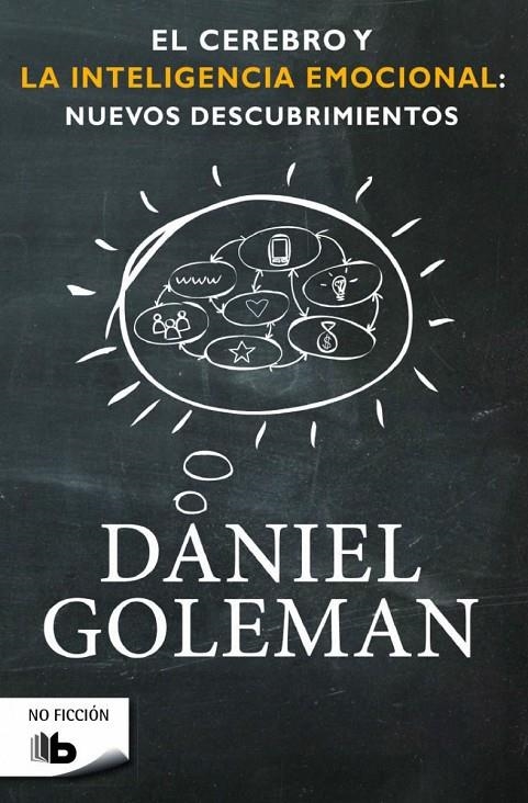 CEREBRO Y LA INTELIGENCIA EMOCIONAL: NUEVOS DESCUBRIMIENTOS, EL | 9788490701782 | GOLEMAN, DANIEL | Llibreria Online de Banyoles | Comprar llibres en català i castellà online