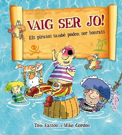 VAIG SER JO! | 9788416117710 | EASTON, TOM | Llibreria Online de Banyoles | Comprar llibres en català i castellà online